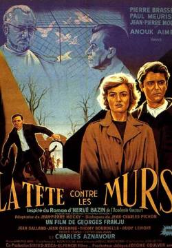 La Tête contre les murs - La fossa dei disperati (1959)