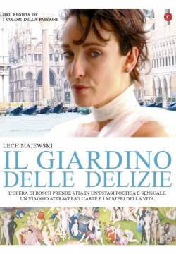 The Garden of Earthly Delights - Il giardino delle delizie (2004)