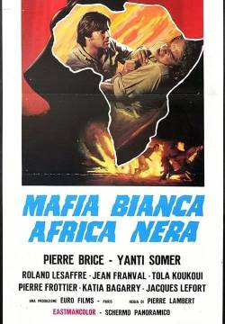 Les coups pour rien - Mafia bianca, Africa nera (1971)