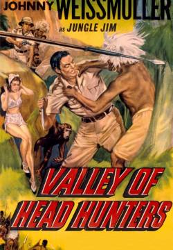 Valley of Head Hunters - La valle dei tagliatori di teste (1953)