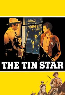 The Tin Star - Il segno della legge (1957)