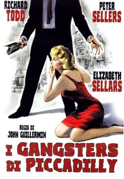 Never Let Go - I gangsters di Piccadilly (1960)