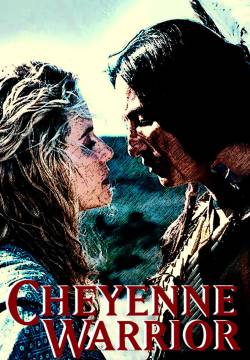 Cheyenne Warrior - L'ultimo cheyenne (1994)