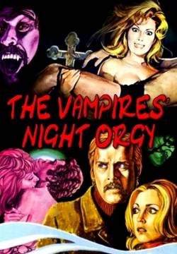 La orgía nocturna de los vampiros - L'orgia notturna dei vampiri (1973)