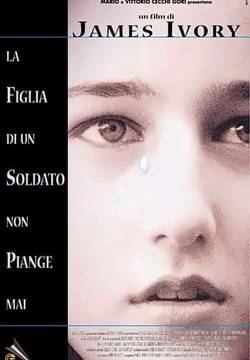 A Soldier's Daughter Never Cries - La figlia di un soldato non piange mai (1998)