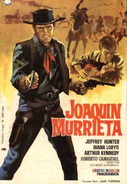 Joaquín Murrieta - Murieta John (1965)