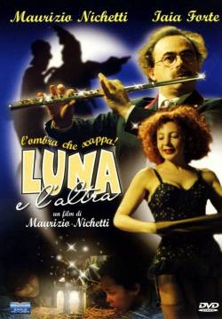 Luna e l'altra (1996)