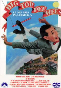 Big Top Pee-wee - La mia vita picchiatella (1988)