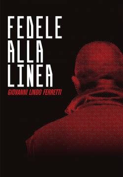 Fedele alla Linea - Giovanni Lindo Ferretti (2013)