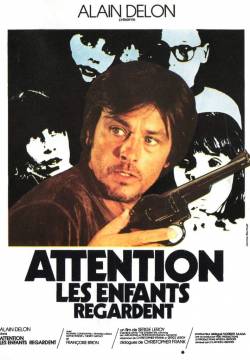 Attention, les enfants regardent - Lo sconosciuto (1978)