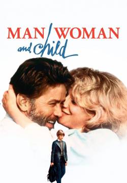 Man, Woman and Child - Un uomo, una donna e un bambino (1983)