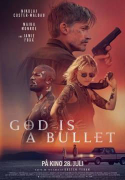 God Is a Bullet (2023)