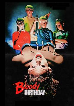 Bloody Birthday - Compleanno in casa Farrow (1981)