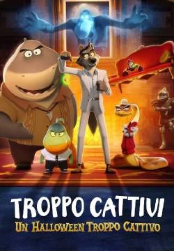 Troppo cattivi - Un Halloween troppo cattivo (2024)