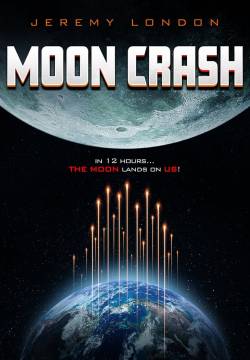 Moon Crash - Impatto Imminente (2022)