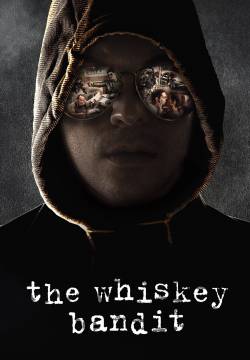 The Whiskey Bandit (2017)