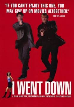 I Went Down - I dilettanti (1997)