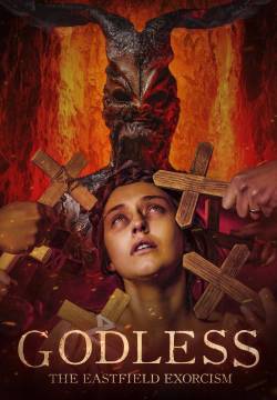 Godless: The Eastfield Exorcism (2023)