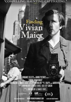 Finding Vivian Maier - Alla ricerca di Vivian Maier (2014)