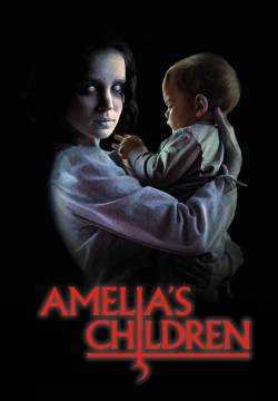 A Semente do Mal - Amelia’s Children (2024)